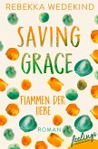Saving Grace - Flammen der Liebe / Love Again Bd.2 (eBook, ePUB)