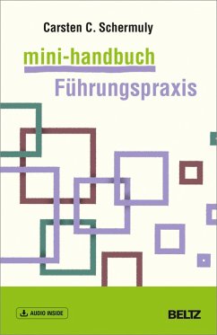 Mini-Handbuch Führungspraxis (eBook, PDF) - Schermuly, Carsten