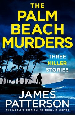 The Palm Beach Murders (eBook, ePUB) - Patterson, James