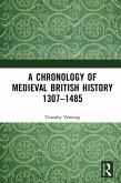 A Chronology of Medieval British History (eBook, ePUB)