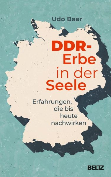 DDR-Erbe in der Seele (eBook, ePUB) DDR-Erbe in der Seele (eBook, ePUB)