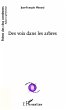 Des voix dans les arbres - Bild 1