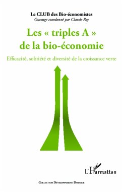 Triples A de la bio-économie - Roy, Claude