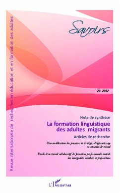 La formation linguistique des adultes migrants - Coulombe, Sandra; Adami, Hervé; Chaliès, Sébastien