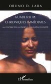 Guadeloupe chroniques immédiates