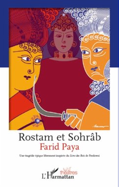 Rostam et Sohrâb - Paya, Farid