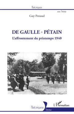 De Gaulle - Pétain - Penaud, Guy