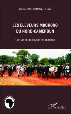 Les éleveurs mbororo du nord-Cameroun - Kossoumna Liba'a, Natali