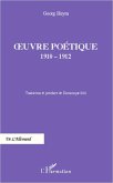 Oeuvre poétique 1910-1912