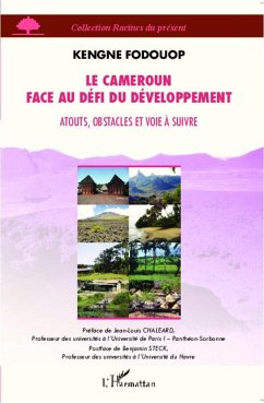 Le Cameroun face au défi du développement - Fodouop, Kengne