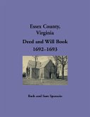 Essex County, Virginia Deed and Will Abstracts 1692-1693
