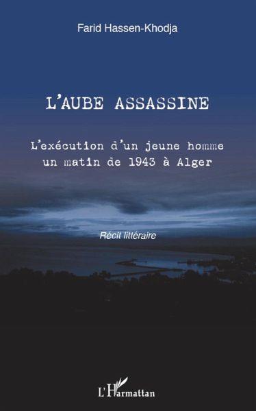 L'aube assassine L'aube assassine