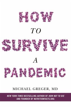 How to Survive a Pandemic - Greger, Michael