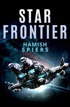 Star Frontier - Spiers, Hamish