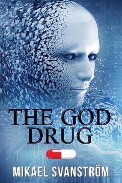 The God Drug - Svanström, Mikael