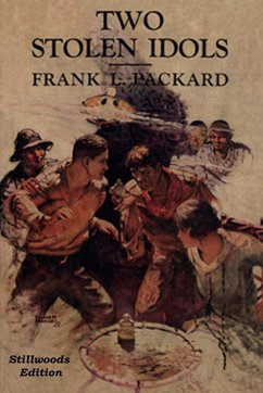 Two Stolen Idols - Packard, Frank L.