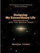 Designing My Extraordinary Life -... - Bild 1