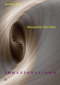 Irrazionalismo - Korotko, Alexander