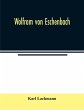 Wolfram von Eschenbach - Bild 1