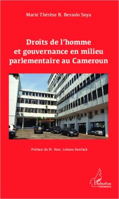 Droits de l'homme et gouvernance en milieu parlementaire au Cameroun - Bessolo Soya, Marie Thérèse B.