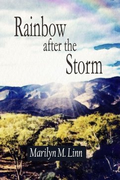 Rainbow after the Storm - Linn, Marilyn M