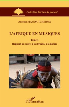 L'Afrique en musiques (Tome 1) - Manda Tchebwa, Antoine