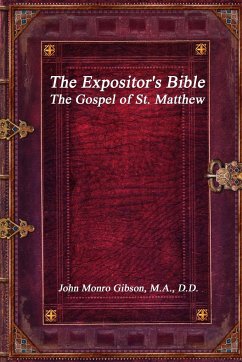 The Expositor's Bible - Gibson, John Monro