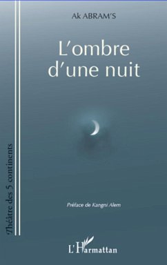 L'ombre d'une nuit - Abram'S, Ak