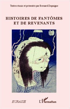 Histoires de fantômes et de revenants - Dupaigne, Bernard