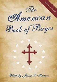 The American Book of Prayer - Haskins, Justin