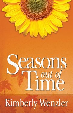 Seasons Out of Time - Wenzler, Kimberly