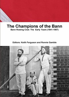 The Champions of the Bann - Gamble, Ronnie