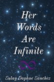 Her Words Are Infinite