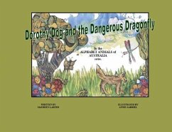 Dorothy Dog and the Dangerous Dragonfly - Larter, Maureen