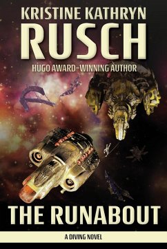 The Runabout - Rusch, Kristine Kathryn