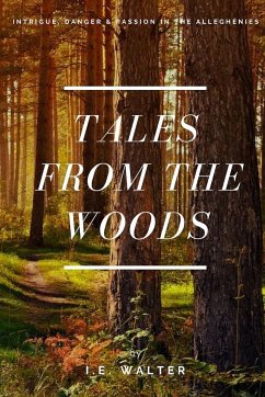 Tales From the Woods - Walter, Irvin