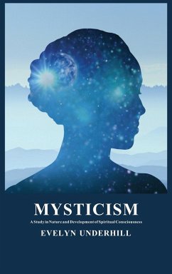Mysticism - Underhill, Evelyn