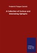 A Collection of Curious and Interesting... - Bild 1
