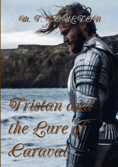 Tristan and the Lure of Caraval - Boulton, M. T.