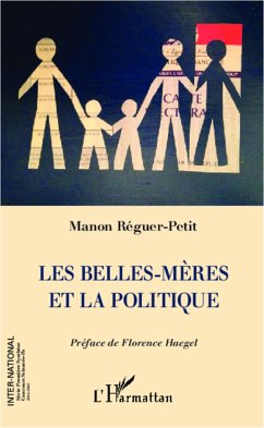 Les belles-mères et la politique - Réguer-Petit, Manon