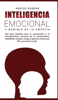 Inteligencia Emocional y Dominio de la Empatía - Romero, Marcos