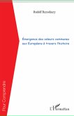 Émergence des valeurs communes aux Européens à travers l'histoire