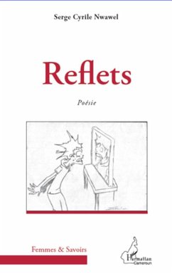 Reflets - Nwawel, Serge Cyrile