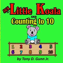 Jack the Little Koala and Counting to 10 - Gunn Jr., Tony