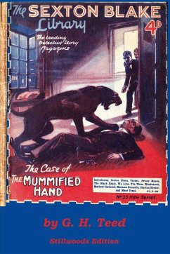 The Case of the Mummified Hand - Teed, G. H.