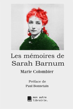 Les mémoires de Sarah Barnum - Colombier, Marie