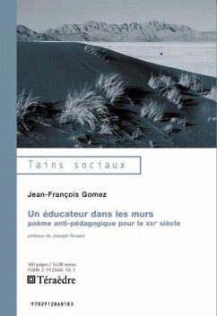 Educateur dans les murs - Gomez, Jean-François