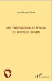 Droit international et africain des droits de l'homme