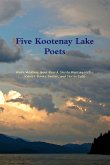 Five Kootenay Lake Poets
