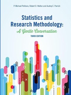 Statistics and Research Methodology - Politano, P. Michael; Walton, Robert O.; Parrish, Audrey E.